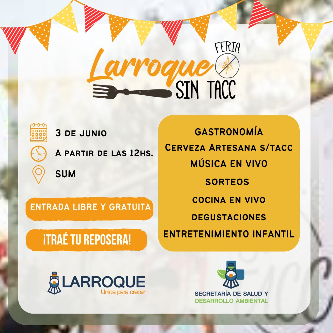 Ya se palpita la tercera edición “Larroque sin tacc”