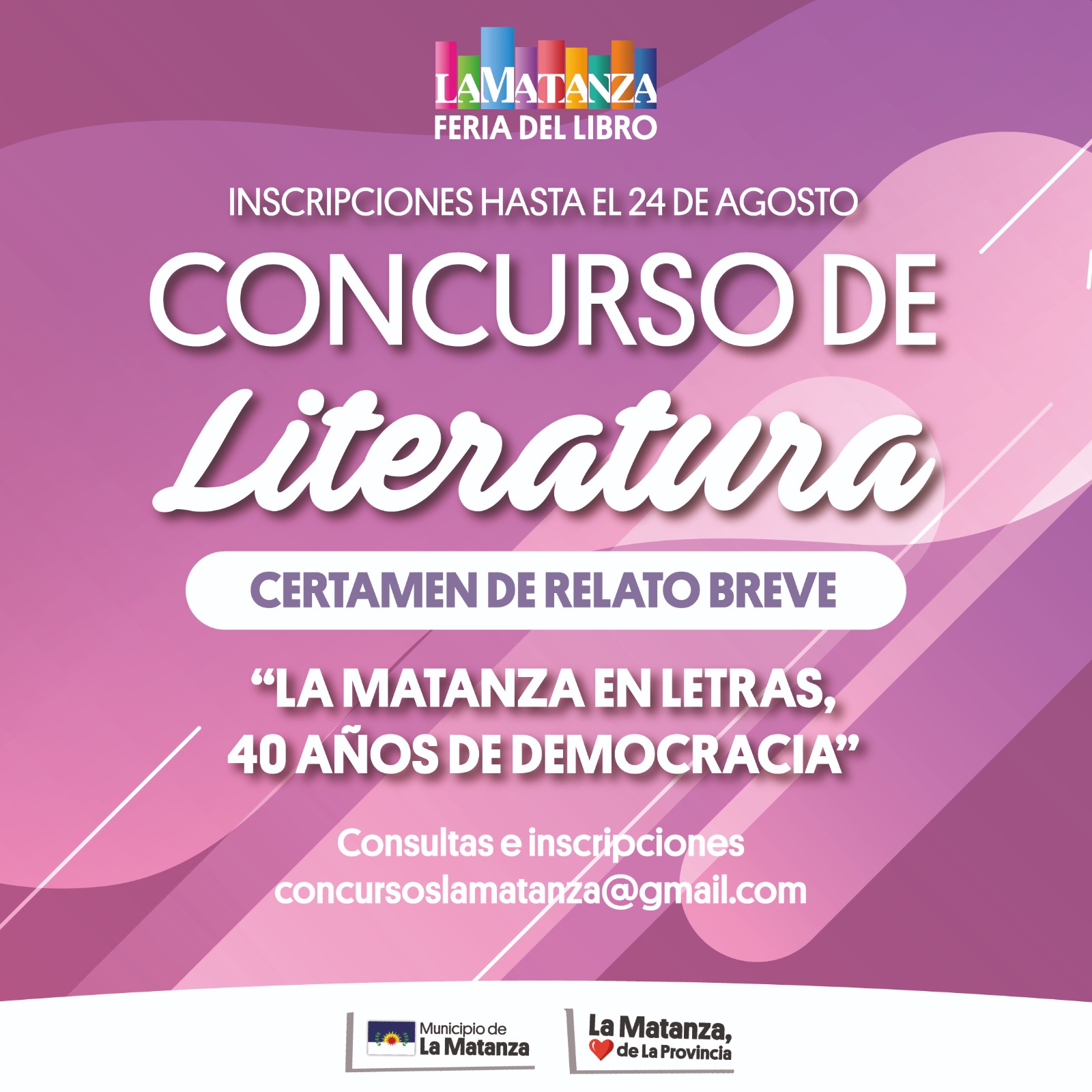Convocatoria. “La Matanza en Letras, 40 años de democracia”