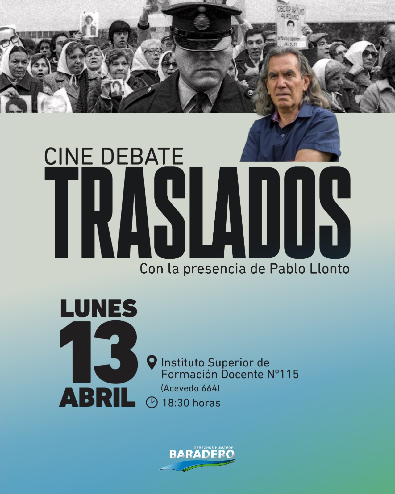 Baradero construye memoria: jornada de cine debate sobre el documental “Traslados”, con la presencia de Pablo Llonto